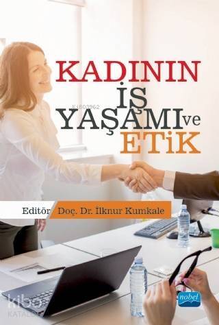 Kadının İş Yaşamı ve Etik - 1