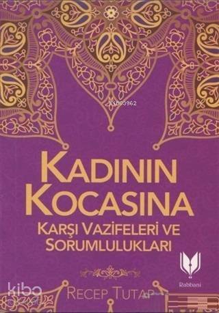 Kadının Kocasına Karşı Vazifeleri ve Sorumlulukları - 1