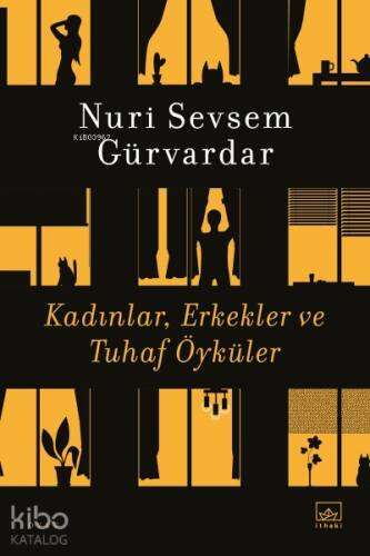 Kadınlar, Erkekler ve Tuhaf Öyküler - 1