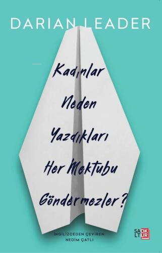 Kadınlar Neden Yazdıkları Her Mektubu Göndermezler? - 1