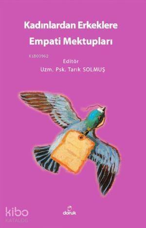 Kadınlardan Erkeklere Empati Mektupları - 1