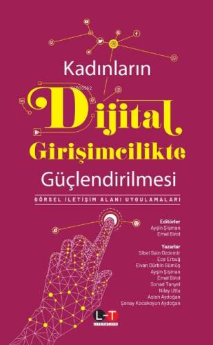 Kadınların Dijital Girişimcilikte Güçlendirilmesi;Görsel İletişim Alanı Uygulamaları - 1