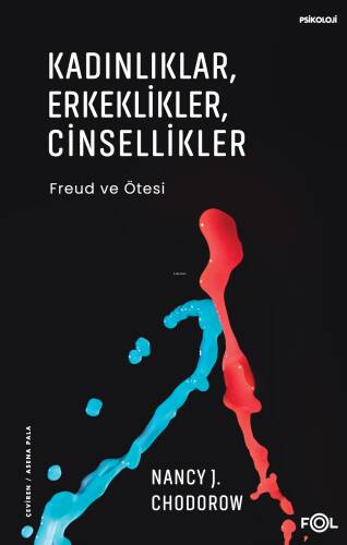 Kadınlıklar, Erkeklikler, Cinsellikler;Freud ve Ötesi - 1