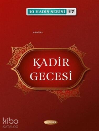 Kadir Gecesi - 40 Hadis Serisi 17 Cep Boy - 1