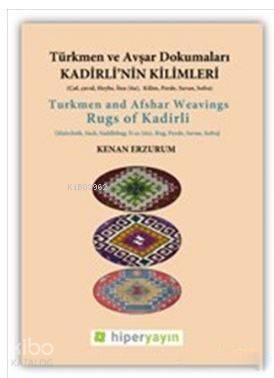 Kadirli'nin Kilimleri: Türkmen ve Avşar Dokumaları - 1