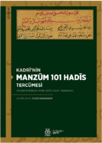 Kadrî’nin Manzûm 101 Hadîs Tercümesi - 1