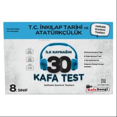 KafaDengi 8. Sınıf T.C. İnkılap Tarihi ve Atatürkçülük 30 Kafa Test( Haftalık Kontrol Testleri + Sarmal Deneme) - 1