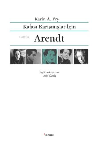 Kafası Karışmışlar İçin Arendt - 1