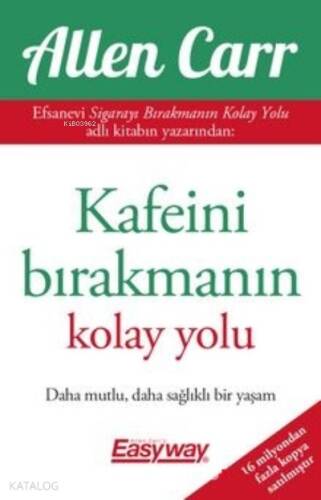 Kafeini Bırakmanın Kolay Yolu - 1