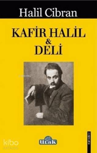 Kafir Halil ile Deli - 1