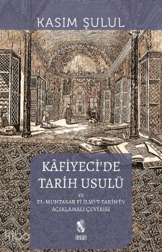 Kafiyeci'de Tarih Usulü - 1