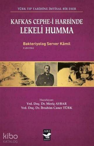 Kafkas Cephe-i Harbinde Lekeli Humma - 1