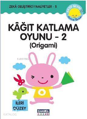 Kağıt Katlama Oyunu - 2 : Origami; Zeka Geliştirici Faaliyetler - 5 - 1