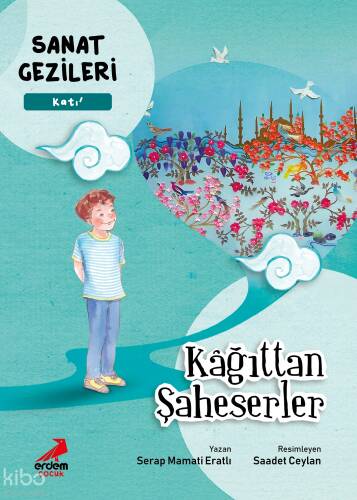 Kağıttan Şaheserler - Katı - Sanat Gezileri - 1