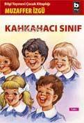 Kahkahacı Sınıf - 1