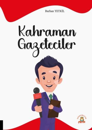 Kahraman Gazeteciler - 1