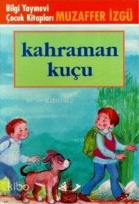 Kahraman Kuçu - 1