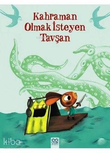 Kahraman Olmak İsteyen Tavşan - 1