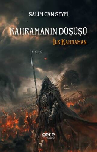 Kahramanın Düşüşü;İlk Kahraman - 1