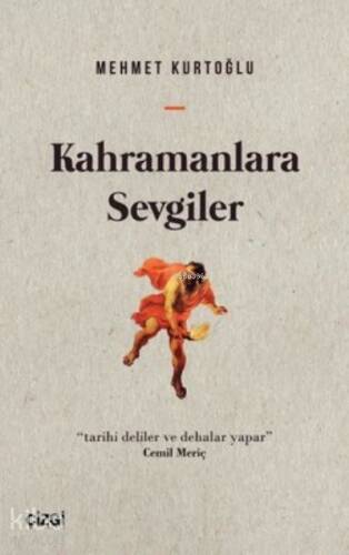 Kahramanlara Sevgiler - 1