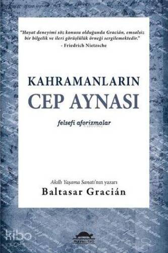 Kahramanların Cep Aynası; Felsefi Aforizmalar - 1