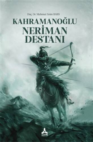 Kahramanoğlu Neriman Destanı - 1