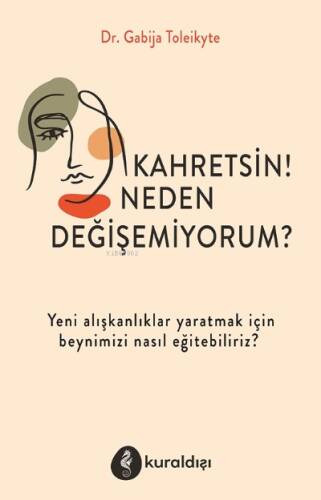 Kahretsin! Neden Değişemiyorum - 1