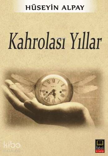 Kahrolası Yıllar - 1