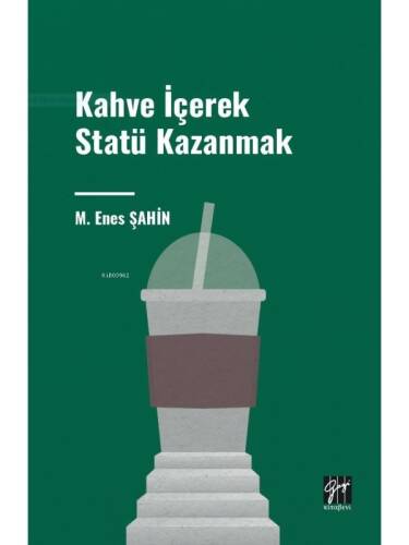 Kahve İçerek Statü Kazanmak - 1