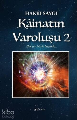 Kainatın Varoluşu - 2 - 1