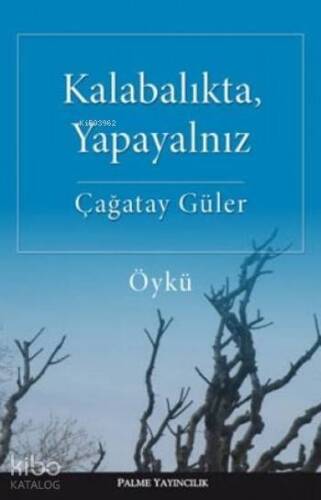 Kalabalıkta Yapayalnız - 1