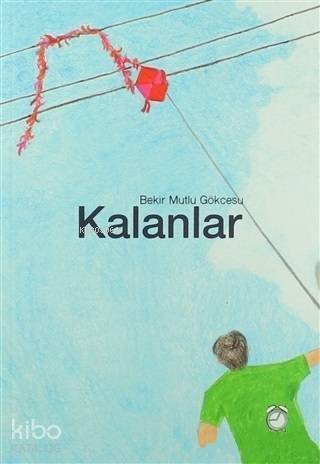 Kalanlar - 1