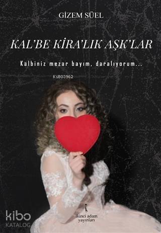 Kal'be Kira'lık Aşk'lar - 1