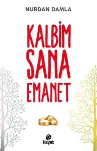 Kalbim Sana Emanet - 1