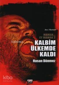 Kalbim Ülkemde Kaldı; Mamak Ey Mamak 2 - 1