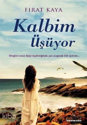 Kalbim Üşüyor - 1