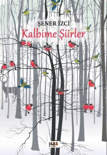 Kalbime Şiirler - 1