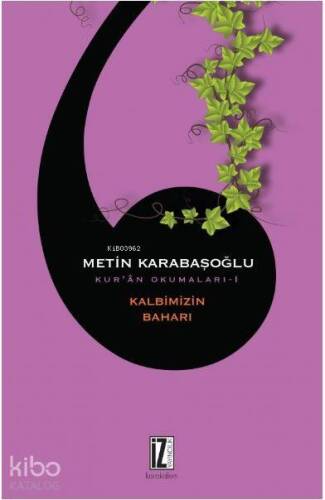 Kalbimizin Baharı; Kur'an Okumaları-1 - 1