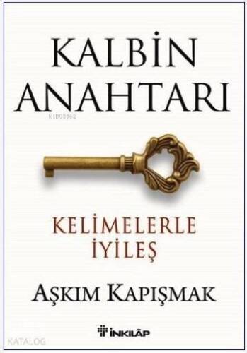 Kalbin Anahtarı; Kelimelerle İyileş - 1