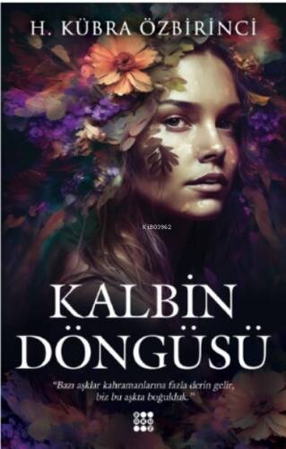 Kalbin Döngüsü - 1