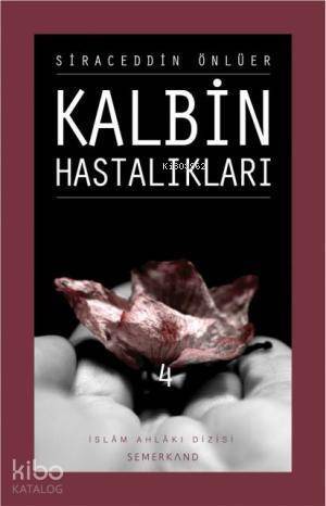 Kalbin Hastalıkları 4 - 1