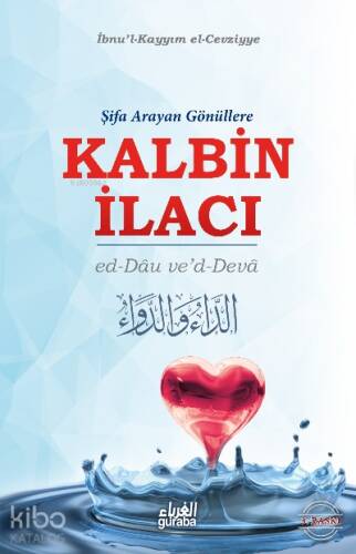 Kalbin İlacı;Şifa Arayan Gönüllere - 1