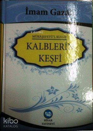 Kalblerin Keşfi (Şamua); Mükaşefetü'l Kulub - 1