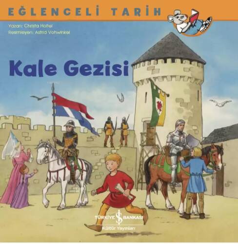 Kale Gezisi - Eğlenceli Tarih - 1