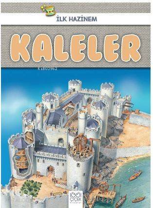 Kaleler - İlk Hazinem - 1