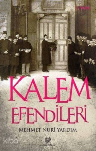 Kalem Efendileri - 1