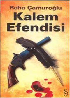 Kalem Efendisi - 1