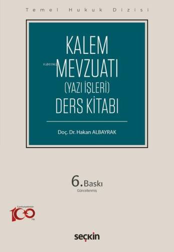 Kalem Mevzuatı (Yazı İşleri) Ders Kitabı - 1