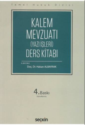 Kalem (Yazı İşleri) Mevzuatı - 1