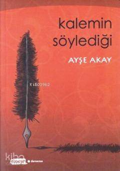 Kalemin Söylediği - 1